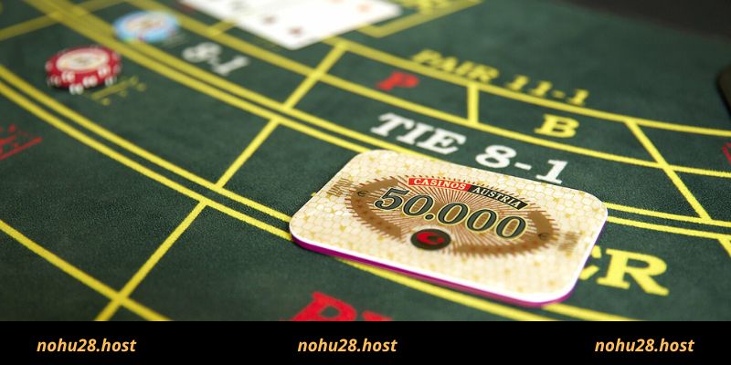 Cách chơi 1 ván bài Baccarat tại nhà cái Nohu